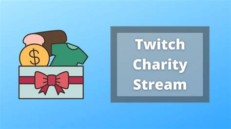 twitch charity stream incentives|Together for Good .